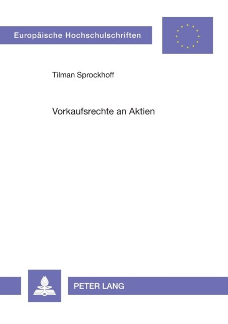 Cover for Tilman Sprockhoff · Vorkaufsrechte an Aktien (Paperback Book) [German edition] (2004)