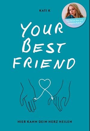 Cover for Kati K · Your best friend (Bok) (2023)