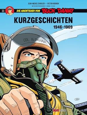 Cover for Jean-Michel Charlier · Die Abenteur von Buck Danny, Kurzgeschichten (Bok) (2024)