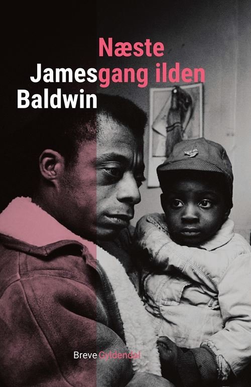Cover for James Baldwin · Næste gang ilden (Sewn Spine Book) [1. Painos] (2024)