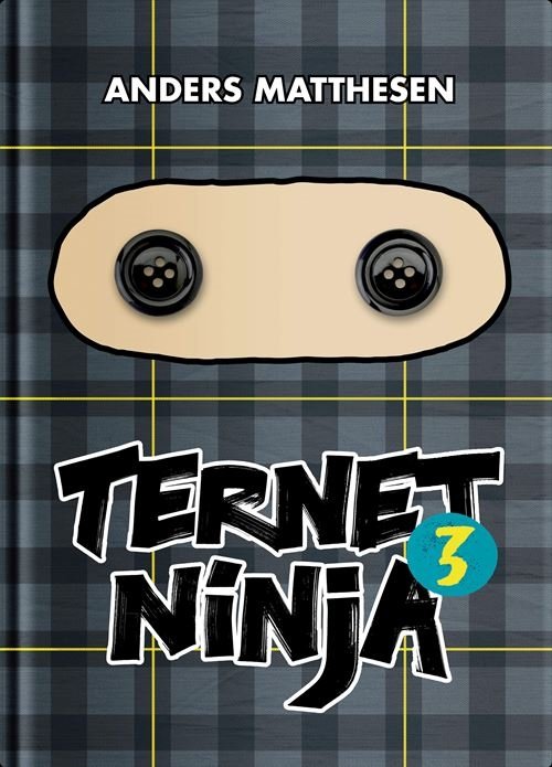 Cover for Anders Matthesen · Ternet Ninja: Ternet Ninja 3 (Innbunden bok) [1. utgave] (2024)