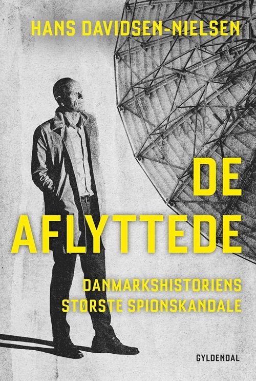 Cover for Hans Davidsen-Nielsen · De aflyttede (Sewn Spine Book) [1st edition] (2024)
