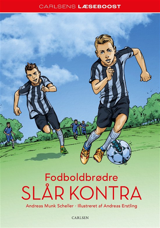 Cover for Andreas Munk Scheller · Carlsens læseboost: Carlsens Læseboost - Fodboldbrødre slår kontra (Indbundet Bog) [1. udgave] (2024)