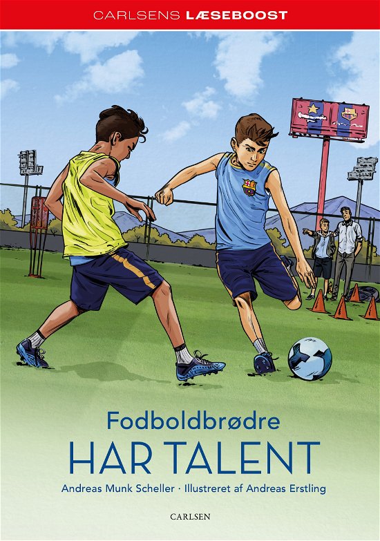 Cover for Andreas Munk Scheller · Carlsens læseboost: Carlsens Læseboost - Fodboldbrødre har talent (Innbunden bok) [1. utgave] (2024)