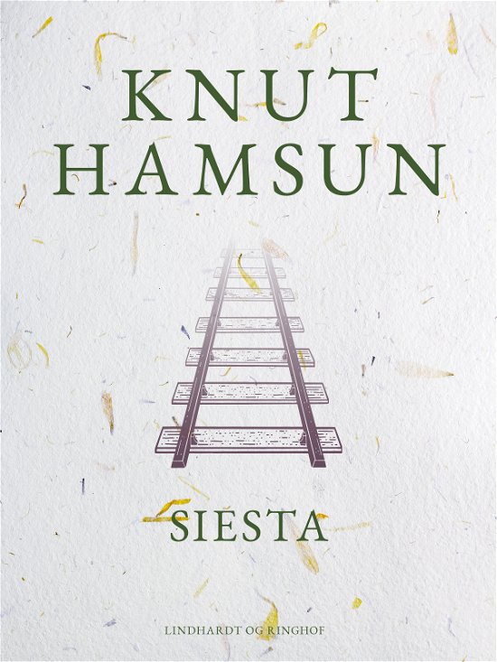 Cover for Knut Hamsun · Siesta (Sewn Spine Book) [1er édition] (2023)