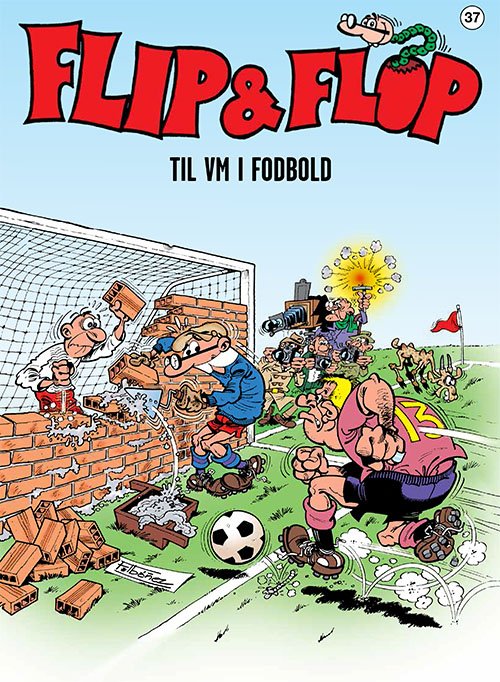 Cover for F. Ibáñez · Flip &amp; Flop: Flip &amp; Flop 37: Flip &amp; Flop til VM i fodbold (Poketbok) [1:a utgåva] (2024)