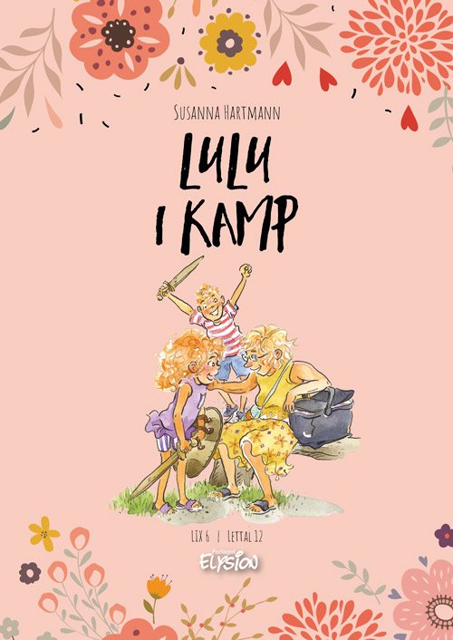 Cover for Susanna Hartmann · Lulu: Lulu i kamp (Inbunden Bok) [1:a utgåva] (2024)