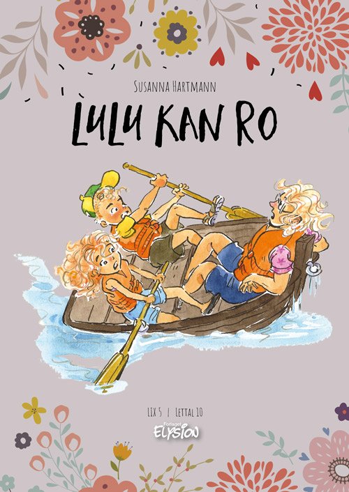 Cover for Susanna Hartmann · Lulu: Lulu kan ro (Hardcover Book) [1.º edición] (2024)