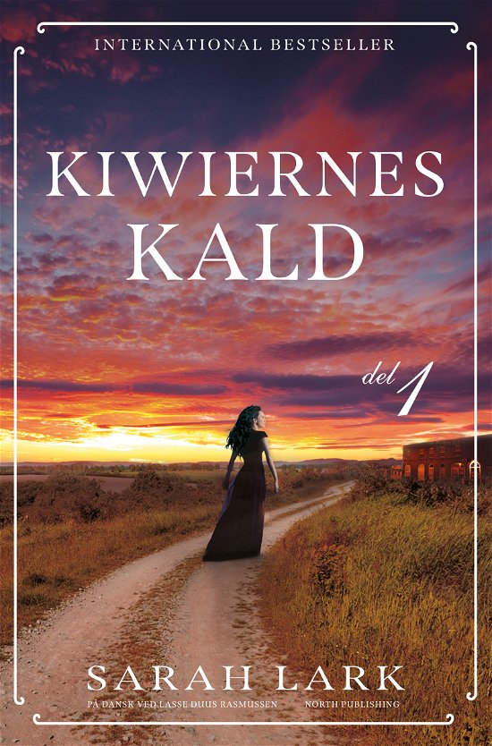 Cover for Sarah Lark · New Zealand-sagaen: Kiwiernes kald - del 1 (Paperback Bog) [42. udgave] (2024)