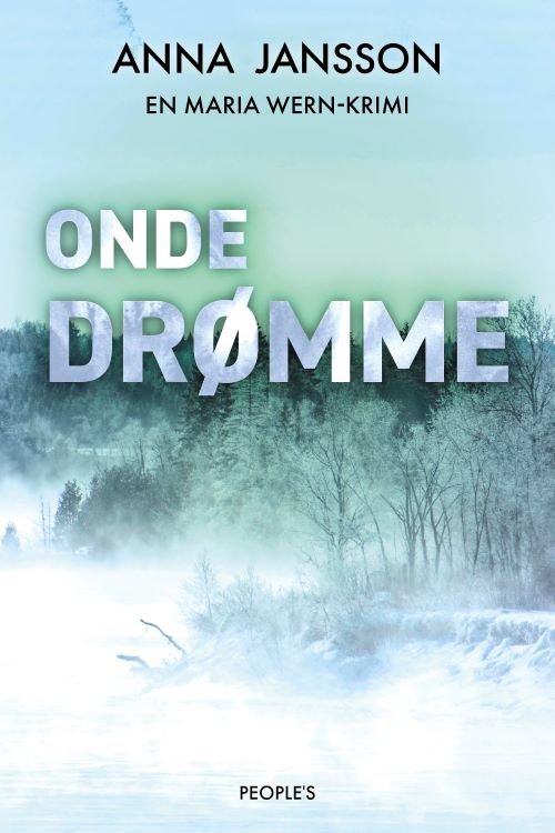 Cover for Anna Jansson · Maria Wern: Onde drømme (Sewn Spine Book) [1. Painos] (2024)