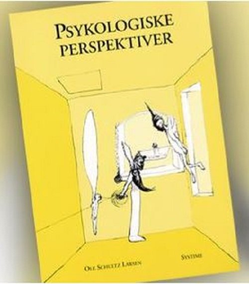 Psykologiske perspektiver - Ole Schultz Larsen - Kirjat - Systime - 9788777837579 - torstai 4. joulukuuta 2003