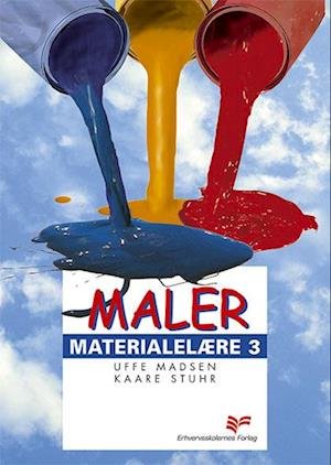 Materialelære 3 - John Hansen, Uffe Madsen, Kaare Stuhr - Bøger - Erhvervsskolernes Forlag - 9788778811035 - 1. mars 2007