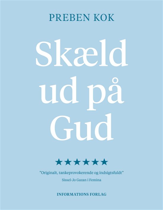 Cover for Preben Kok · Skæld ud på Gud (Hardcover Book) [5th edição] (2023)