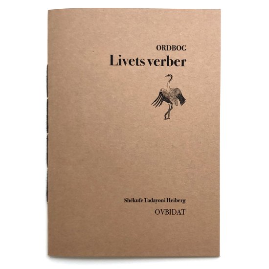 Cover for Shëkufe Tadayoni Heiberg · OVBIDAT abonnement: Livets verber (Sewn Spine Book) [1st edition] (2024)
