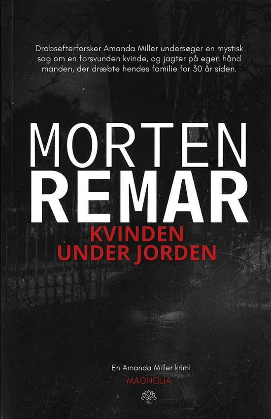 Cover for Morten Remar · Amanda Miller-serien: Kvinden under jorden (Poketbok) [1:a utgåva] (2024)