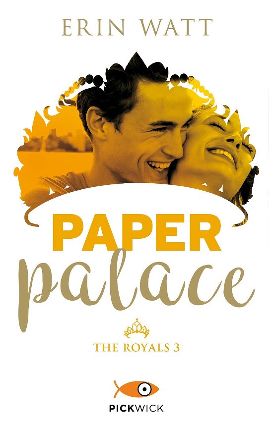 Cover for Erin Watt · Paper Palace. The Royals. Vol. 3 (Bog)