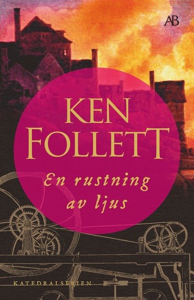 Cover for Ken Follett · En rustning av ljus (Book) (2024)