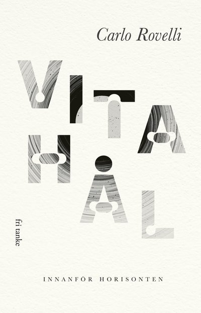 Cover for Carlo Rovelli · Vita hål (Indbundet Bog) (2024)