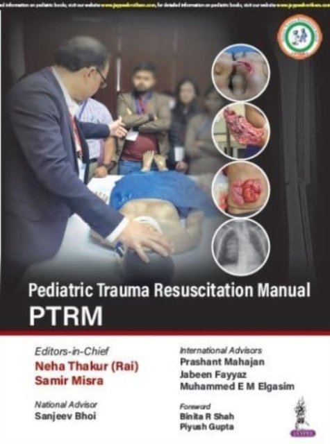 Cover for Neha Thakur · Pediatric Trauma Resuscitation Manual (Paperback Book) (2023)