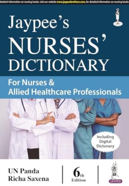 Cover for UN Panda · Jaypee's Nurses' Dictionary for Nurses &amp; Allied Healthcare Professionals: Including Digital Encyclopedia (Paperback Bog) [6 Revised edition] (2023)