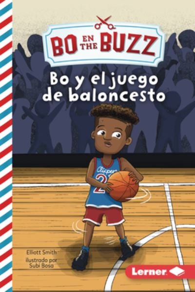Cover for Elliott Smith · Bo y el Juego de Baloncesto (Bo and the Basketball Game) (Buch) (2024)