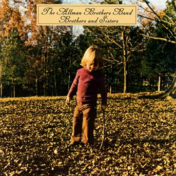 Brothers and Sisters - The Allman Brothers Band - Musik -  - 0602537288014 - July 7, 2013