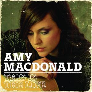 This Is The Life - Amy Macdonald - Musik - VERTIGO - 0602517437036 - 14. september 2007