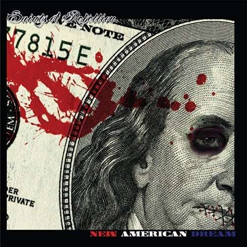 New American Dream - Saints Of Rebellion - Musik - MRI - 0045635831124 - July 22, 2014