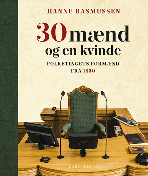 30 mænd og en kvinde - Hanne Rasmussen - Bøger - Gads Forlag - 9788712061168 - 30. november 2021