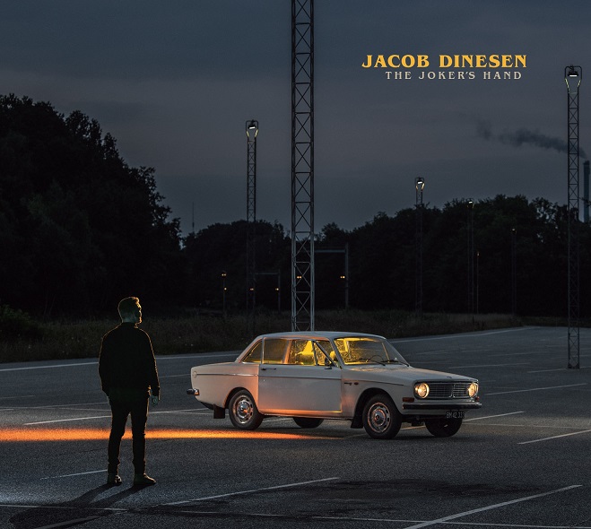 The Joker's Hand - Jacob Dinesen - Musik - Universal Music Denmark - 0602438430260 - 26. november 2021