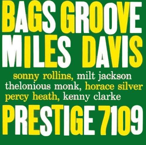Davis, Miles & Modern Jaz · Bags' Groove (LP) [High quality vinyl (1990)