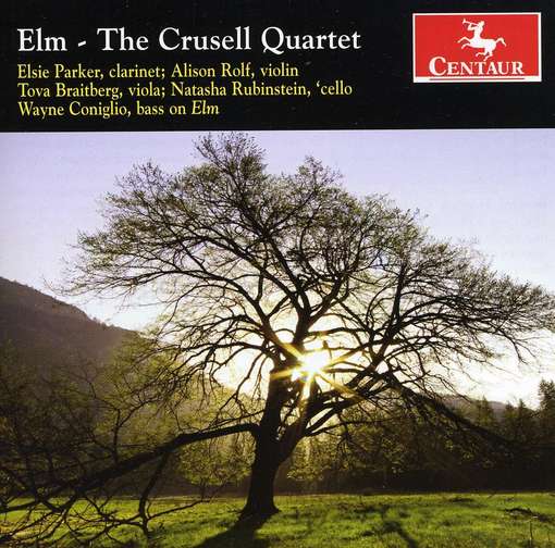 Elm: Crusell Quartet - Debussy / Crusell / Sibelius / Beirach - Musik - Centaur - 0044747305523 - 26. oktober 2010