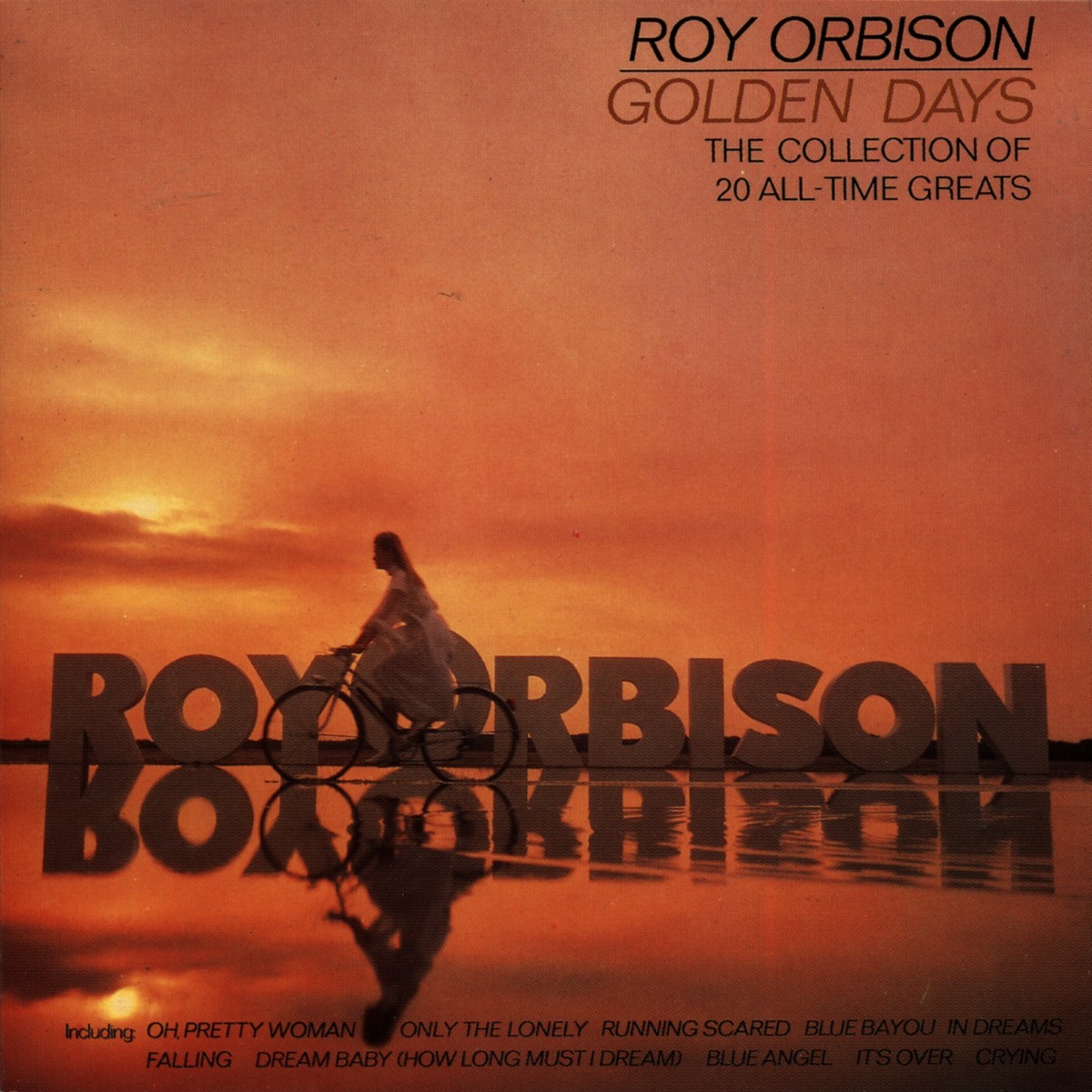 Золотые дни слушать. Roy Orbison обложка. Roy Orbison CD. Рой Дэй. Roy Orbison "the Classic (LP)".