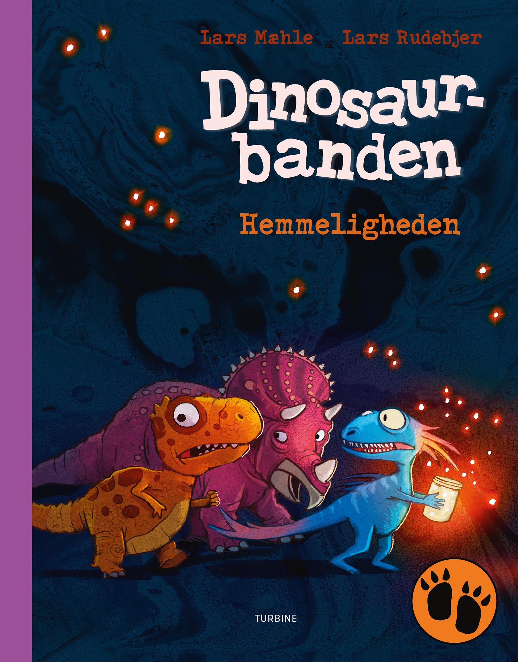 Dinosaurbanden - Hemmeligheden - Lars Mæhle - Bøger - Turbine - 9788740674644 - 14. januar 2022
