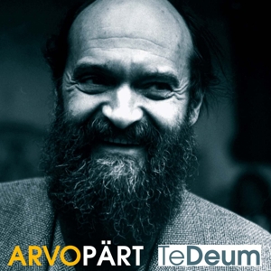Arvo Pärt · Te Deum (CD) (2015)